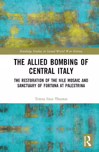 The Allied Bombing of Central Italy cover