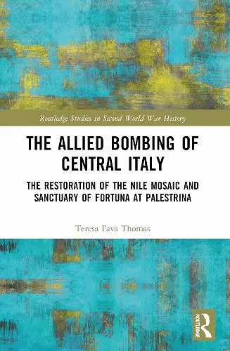 The Allied Bombing of Central Italy cover