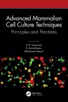 Advanced Mammalian Cell Culture Techniques cover