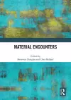 Material Encounters cover