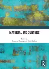 Material Encounters cover