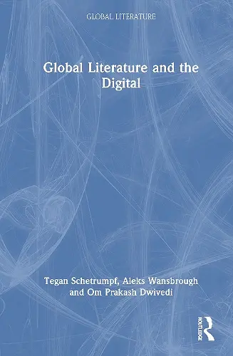 Global Literature and the Digital cover