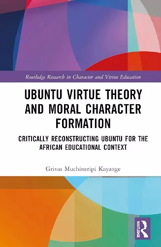 Ubuntu Virtue Theory and Moral Character Formation cover