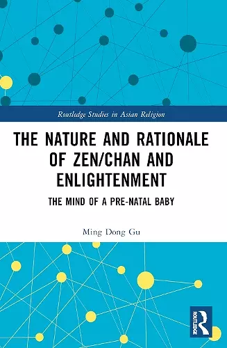 The Nature and Rationale of Zen/Chan and Enlightenment cover