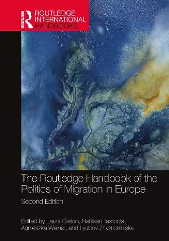 The Routledge Handbook of the Politics of Migration in Europe cover