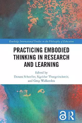 Practicing Embodied Thinking in Research and Learning cover