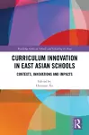 Curriculum Innovation in East Asian Schools cover