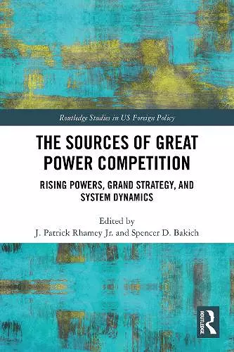 The Sources of Great Power Competition cover