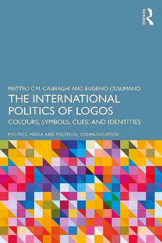 The International Politics of Logos cover