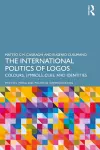 The International Politics of Logos cover