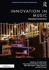 Innovation in Music: Adjusting Perspectives cover