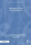Innovation in Music: Adjusting Perspectives cover