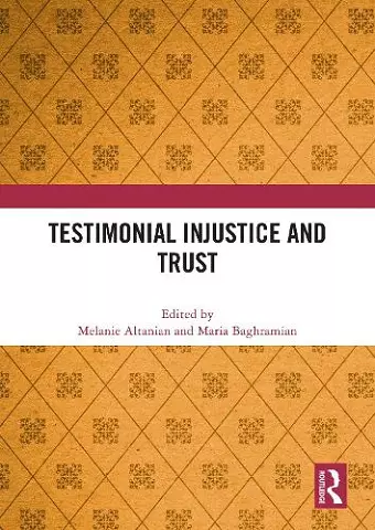 Testimonial Injustice and Trust cover