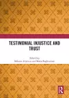 Testimonial Injustice and Trust cover