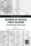 Histories of Political Public Relations cover