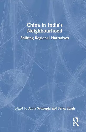 China in India's Neighbourhood cover