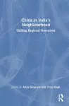 China in India's Neighbourhood cover