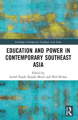Education and Power in Contemporary Southeast Asia cover