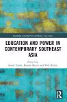 Education and Power in Contemporary Southeast Asia cover