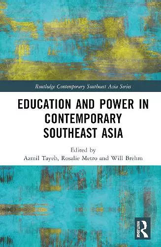 Education and Power in Contemporary Southeast Asia cover