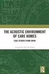 The Acoustic Environment of Care Homes cover