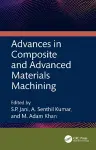 Advances in Composite and Advanced Materials Machining cover