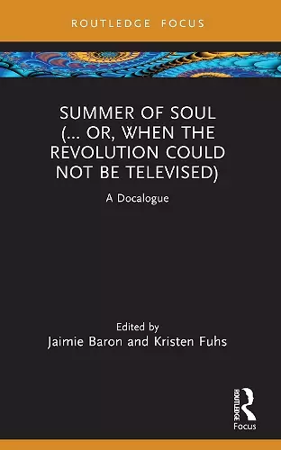 Summer of Soul (... Or, When the Revolution Could Not Be Televised) cover