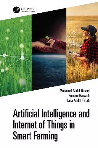 Artificial Intelligence and Internet of Things in Smart Farming cover