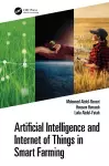 Artificial Intelligence and Internet of Things in Smart Farming cover