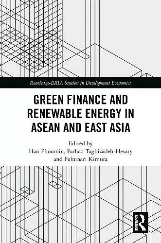 Green Finance and Renewable Energy in ASEAN and East Asia cover