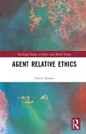 Agent Relative Ethics cover
