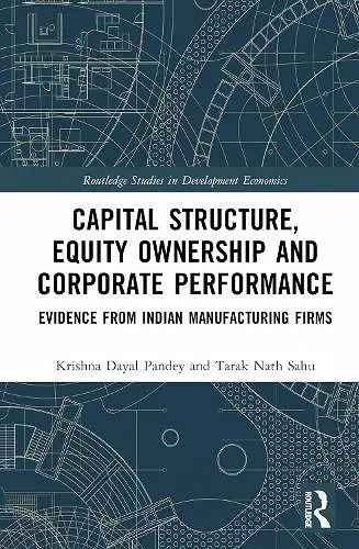 Capital Structure, Equity Ownership and Corporate Performance cover