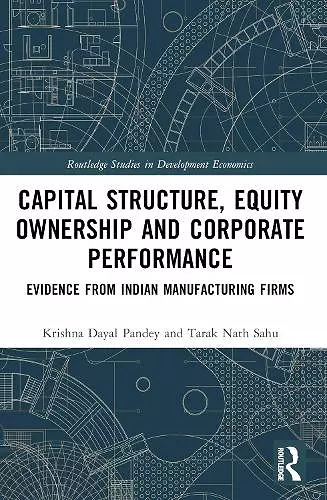 Capital Structure, Equity Ownership and Corporate Performance cover