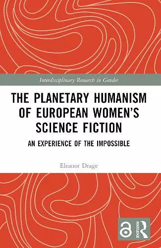 The Planetary Humanism of European Women’s Science Fiction cover