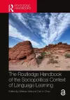 The Routledge Handbook of the Sociopolitical Context of Language Learning cover