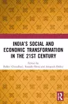 India’s Social and Economic Transformation in the 21st Century cover