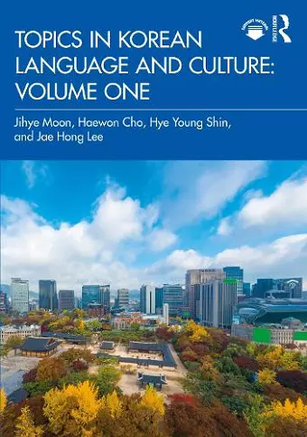 Topics in Korean Language and Culture: Volume One cover