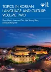 Topics in Korean Language and Culture: Volume Two cover
