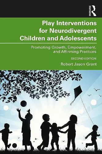 Play Interventions for Neurodivergent Children and Adolescents cover