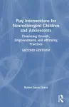 Play Interventions for Neurodivergent Children and Adolescents cover