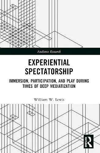 Experiential Spectatorship cover