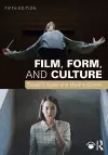 Film, Form, and Culture cover