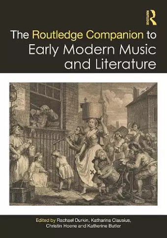The Routledge Companion to Early Modern Music and Literature cover