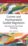 Currere and Psychoanalytic Guided Regression cover