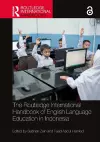 The Routledge International Handbook of English Language Education in Indonesia cover