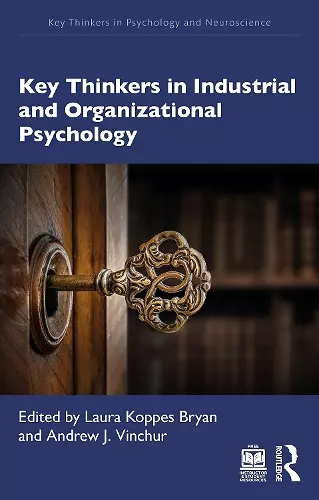 Key Thinkers in Industrial and Organizational Psychology cover