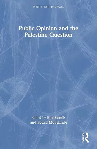 Public Opinion and the Palestine Question cover