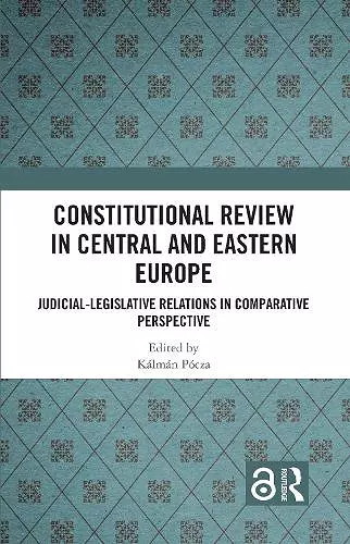 Constitutional Review in Central and Eastern Europe cover