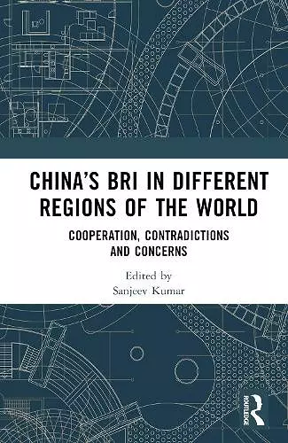 China’s BRI in Different Regions of the World cover