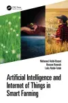Artificial Intelligence and Internet of Things in Smart Farming cover